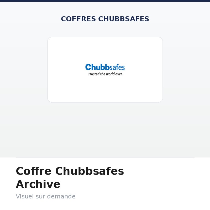 Coffre Chubbsafes Archive