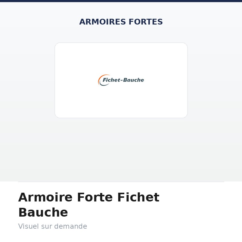 Armoire Forte Fichet Bauche