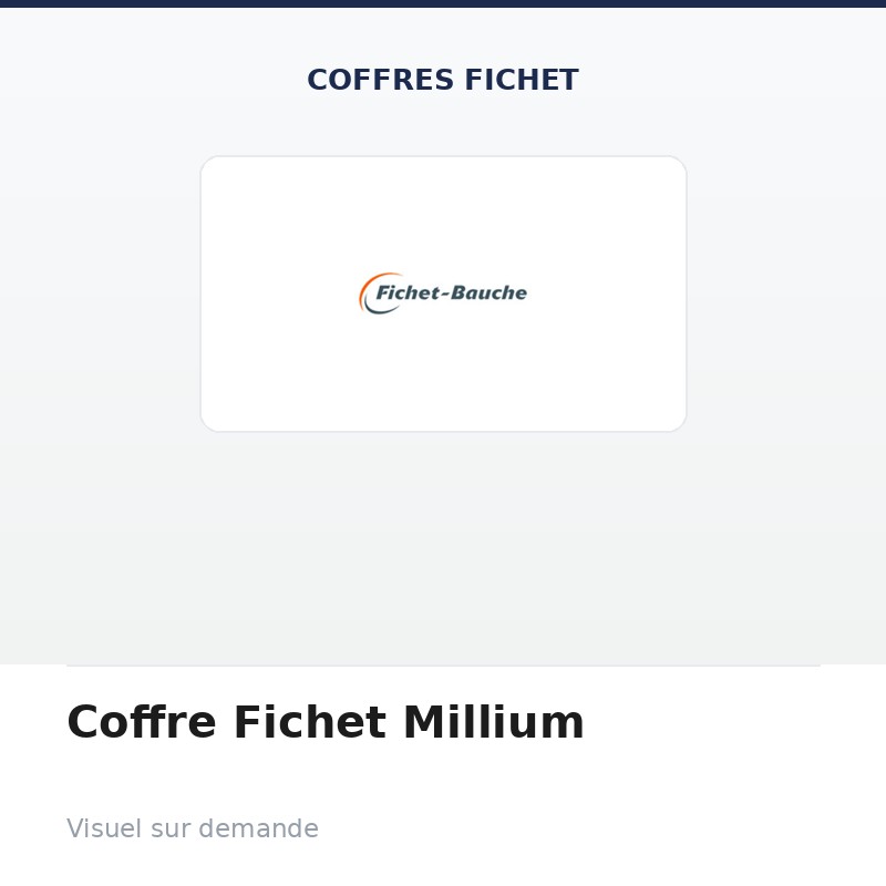 Coffre Fichet Millium